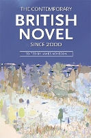 Book Cover for The Contemporary British Novel Since 2000 by James Acheson