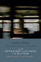 Book Cover for Indefinite Visions by Martine Beugnet