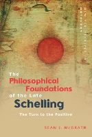 Book Cover for The Late Schelling and the End of Christianity by Sean J. McGrath