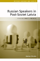 Book Cover for Russian Speakers in Post-Soviet Latvia by Ammon Cheskin