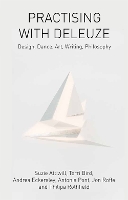 Book Cover for Practising with Deleuze by Suzie Attiwill, Terri Bird