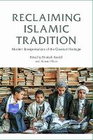 Book Cover for Reclaiming Islamic Tradition by Elisabeth Kendall