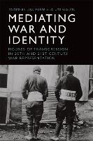 Book Cover for Mediating War and Identity by Lisa Purse