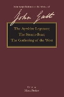 Book Cover for The Ayrshire Legatees, the Steam-Boat, the Gathering of the West by John Galt