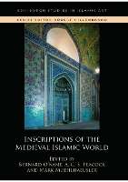 Book Cover for Inscriptions of the Medieval Islamic World by Bernard O'Kane