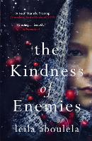 Book Cover for The Kindness of Enemies by Leila Aboulela