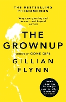 Book Cover for The Grownup by Gillian Flynn