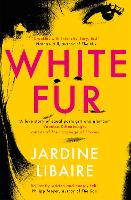 Book Cover for White Fur by Jardine Libaire