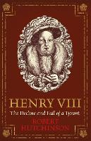 Book Cover for Henry VIII by Robert Hutchinson