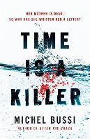 Book Cover for Time is a Killer From the bestselling author of After the Crash by Michel Bussi