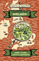Book Cover for Hometown Tales: Midlands by Kerry Young, Carolyn Sanderson