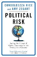 Book Cover for Political Risk by Condoleezza Rice, Amy Zegart