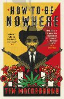 Book Cover for How to be Nowhere by Tim MacGabhann