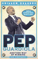 Book Cover for Pep Guardiola by Guillem Balague