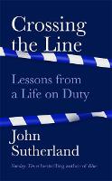 Book Cover for Crossing the Line by John Sutherland