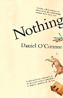 Book Cover for Nothing by Daniel O'Connor