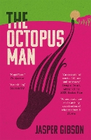 Book Cover for The Octopus Man by Jasper Gibson