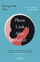 Book Cover for Please Look After Mother by Kyung-Sook Shin