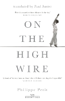 Book Cover for On the High Wire by Philippe Petit, Paul Auster