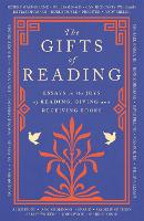 Book Cover for The Gifts of Reading by Robert Macfarlane, William Boyd, Candice Carty-Williams, Chigozie Obioma