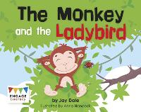 Book Cover for The Monkey and the Ladybird by Jay Dale