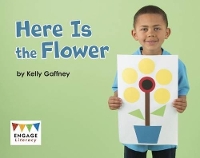 Book Cover for Here Is the Flower by Kelly Gaffney