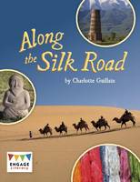 Book Cover for Along the Silk Road by Charlotte Guillain