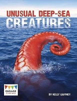 Book Cover for Unusual Deep-sea Creatures by Kelly Gaffney