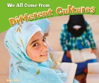 Book Cover for We All Come from Different Cultures by Melissa Higgins