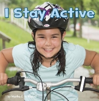 Book Cover for I Stay Active by Martha E. H. Rustad