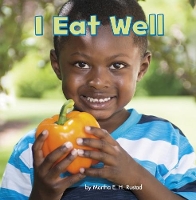 Book Cover for I Eat Well by Martha E. H. Rustad