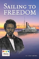 Book Cover for Sailing to Freedom by Jessica Gunderson