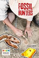 Book Cover for Fossil Hunters by Louise Spilsbury