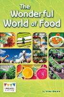 Book Cover for The Wonderful World of Food by Wiley Blevins