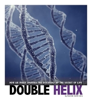 Book Cover for Double Helix by Danielle Smith-Llera