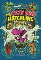 Book Cover for The Ugly Dino Hatchling by Stephanie True Peters