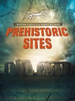 Book Cover for Prehistoric Sites by John Malam