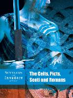 Book Cover for The Celts, Picts, Scoti and Romans by Ben Hubbard