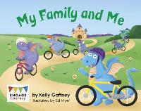 Book Cover for My Family and Me by Kelly Gaffney