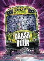 Book Cover for Crush Hour by Michael Dahl