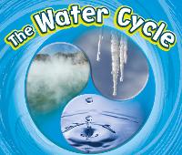 Book Cover for The Water Cycle by Catherine Ipcizade