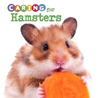 Book Cover for Caring for Hamsters by Tammy Gagne