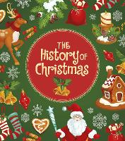 Book Cover for The History of Christmas by Helen Cox Cannons