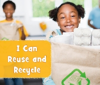 Book Cover for I Can Reuse and Recycle by Mary Boone