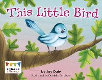 Book Cover for This Little Bird by Kelly Gaffney