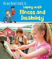 Book Cover for Ali and Annie's Guide To...coping With Illness and Disability by Jilly Hunt