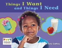 Book Cover for Things I Want and Things I Need by Kelly Gaffney