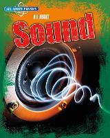 Book Cover for All About Sound by Anna Claybourne