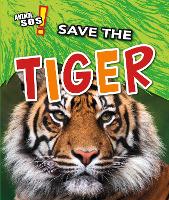 Book Cover for Save the Tiger by Angela Royston