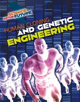 Book Cover for Human Cloning and Genetic Engineering by Tom Jackson